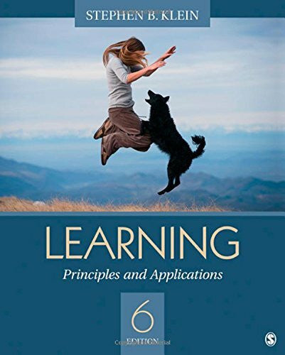 Klein, Stephen B. Learning: Principles and Applications