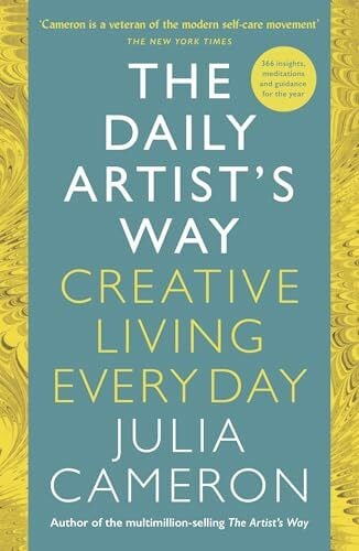 Cameron, Julia The Daily Artist's Way: Creative Living Every Day