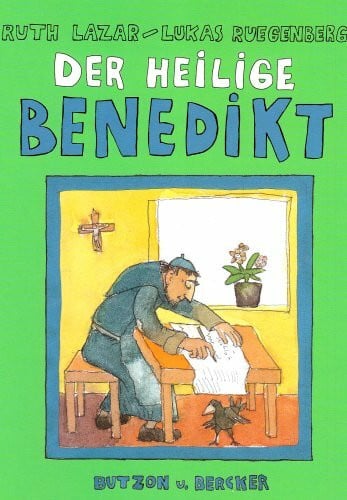 Ruegenberg, Lukas Der Heilige Benedikt