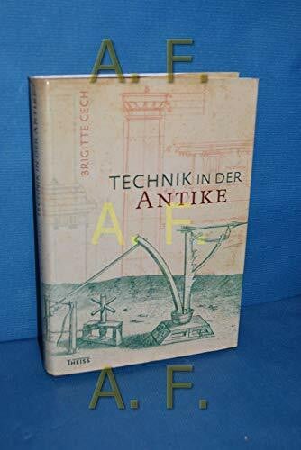 Cech, Brigitte Technik in der Antike