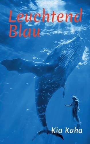 Kaha, Kia Leuchtend Blau