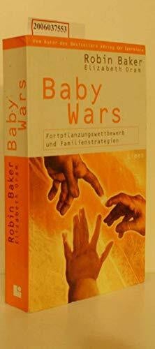 Oram, Elizabeth Baby Wars