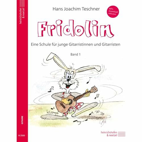Teschner, Hans Joachim Fridolin: Eine Schule für junge Gitarristen. Band 1 mit MP3-Codes: Eine Schule für junge Gitarristen. Band 1 mit MP3- Download inklusive