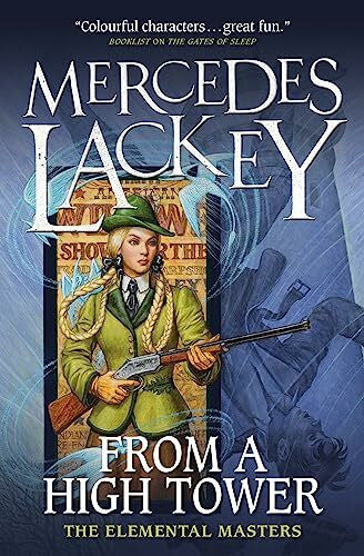 Lackey, Mercedes From a High Tower: The Elemental Masters