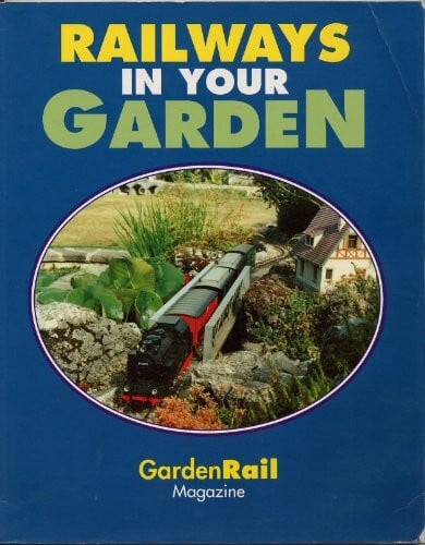 Joy, David Railways in Your Garden