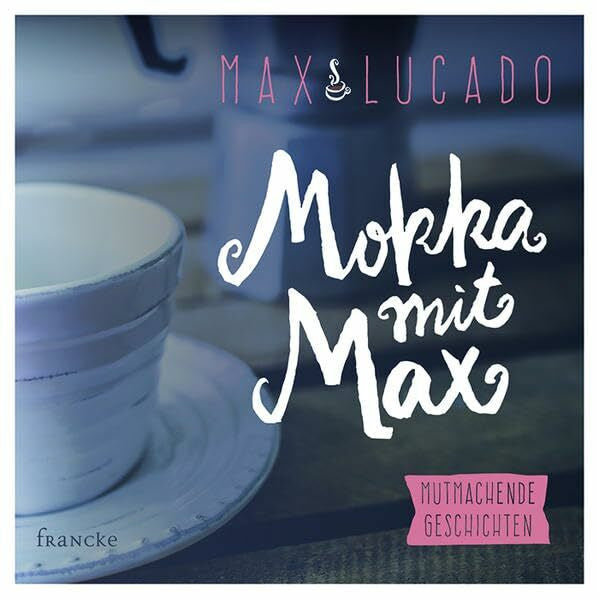 Wegener, Andrea Mokka mit Max