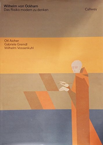 Aicher, Otl Wilhelm von Ockham: Das Risiko modern zu denken (Ausstellungsreihe 'Erkundungen')