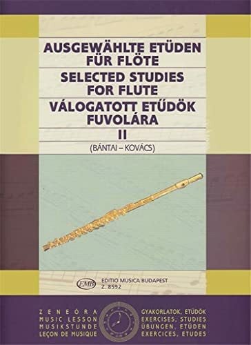 Kovács Gábor Ausgewählte Etüden für Flöte II | Progressive Etüden-Sammlung für fortgeschrittene und erfahrene Schüler | Notenbuch für Flötenunterricht und Selbststudium | Musiknoten für Flötenspieler
