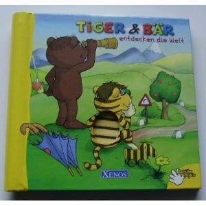 Grimmer, Sarah Tiger & Bär entdecken die Welt: Berühr + Spür