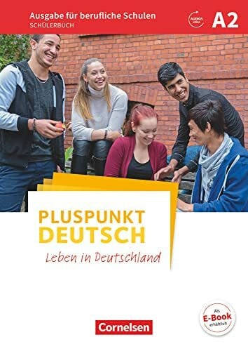 Karagiannakis, Evangelia Pluspunkt Deutsch - Leben in Deutschland - Ausgabe für berufliche Schulen - A2: Schulbuch - Mit Audios online