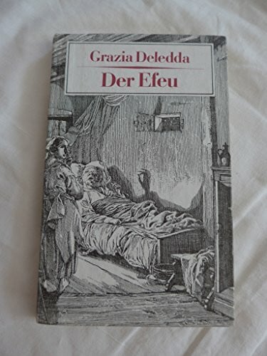 Irene Kruse Der Efeu. Eine sardische Familientragödie