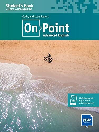 On Point C1 Advanced English: Student's Book with audios and videos