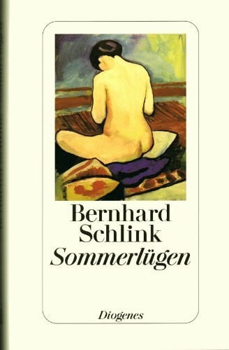Schlink, Bernhard Sommerlügen: Geschichten