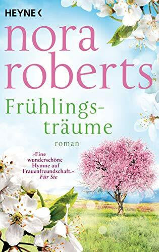 Marburger, Katrin Frühlingsträume: Roman (Die Jahreszeiten-Reihe, Band 1)