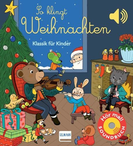 Collet, Emilie So klingt Weihnachten: Klassik für Kinder (Soundbuch) (Soundbücher)