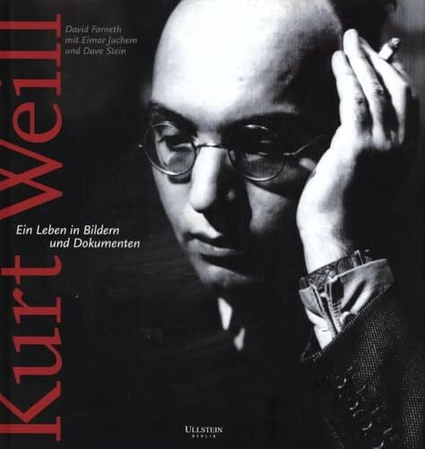 David Farneth Juchem Elmar und Stein Dave Kurt Weill