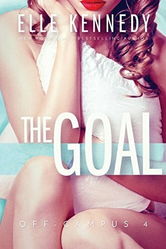 Kennedy, Elle The Goal (Off-Campus, Band 4)