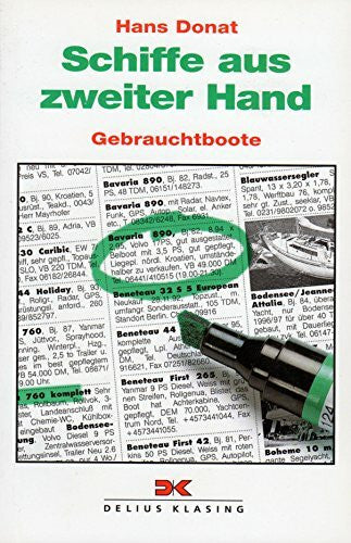 Donat, Hans Schiffe aus zweiter Hand: Gebrauchtboote (Yacht-Bücherei)