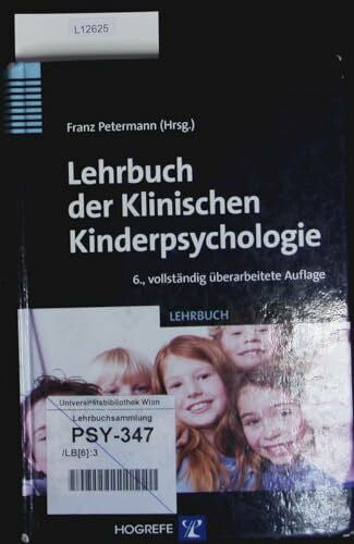 Petermann, Franz Lehrbuch der Klinischen Kinderpsychologie