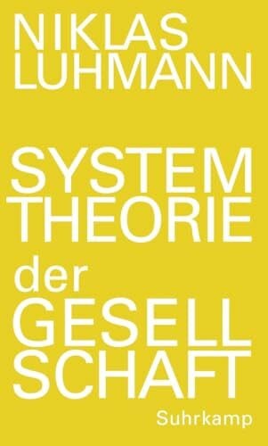 Gesigora, Christoph Systemtheorie der Gesellschaft