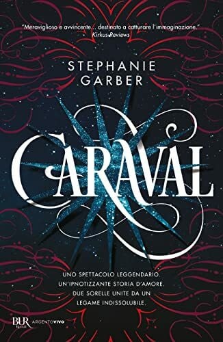 Scotto Di Santillo, M. C. Caraval (BUR Best BUR)