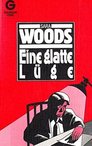 Sara Woods Eine glatte Lüge. ( Goldmann Krimi).