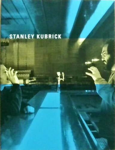 Maja Keppler u. Hans-Peter Reichmann Stanley Kubrick