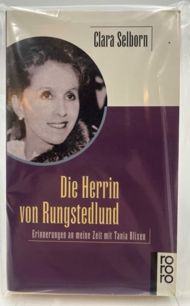 Daub, Sigrid Die Herrin von Rungstedlund: Erinnerungen an meine Zeit mit Tania Blixen