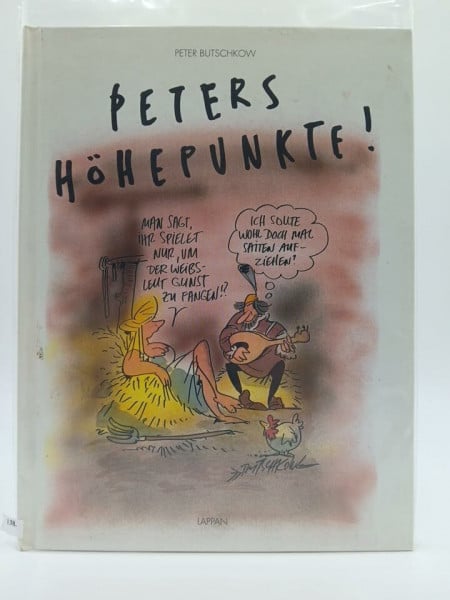 Butschkow, Peter Peters Höhepunkte!: Man sagt, Ihr spielt nur, um der Weibsleut Gunst zu fangen!? - Ich sollte wohl doch mal Saiten aufziehen?