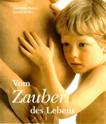 unbekannt Vom Zauber des Lebens
