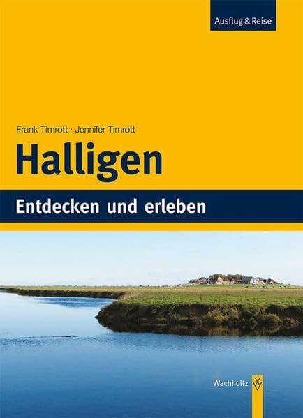 Timrott, Jennifer Halligen: Entdecken und erleben