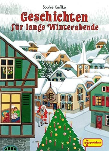 KINDERBUCH - Kniffke Sophie (Ill.) Angelika Pflaum (Text) und Harry Timm (Text) Geschichten für lange Winterabende