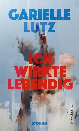 Fricker, Christophe Ich wirkte lebendig: Stories