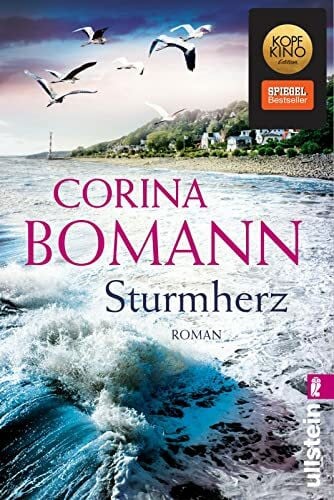 Bomann, Corina Sturmherz: Roman | Eine tragische Mutter-Tochter-Geschichte vor dem dramatischen Hintergrund der Hamburger Sturmflutkatastrophe