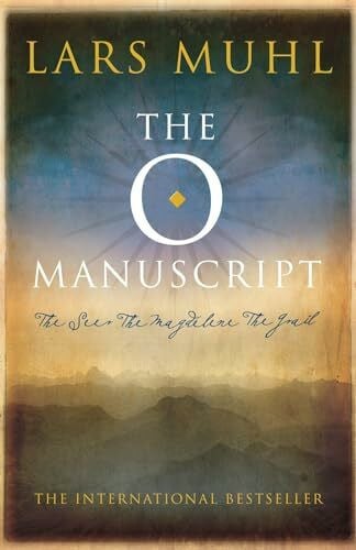Muhl, Lars The O Manuscript: The Scandinavian Bestseller