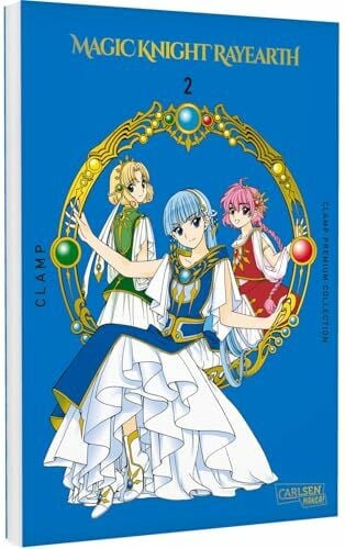 Bockel, Antje Magic Knight Rayearth Premium Collection 2: Packender Fantasy-Klassiker über drei Mädchen, in einer fremden Welt, erstmalig im Großformat