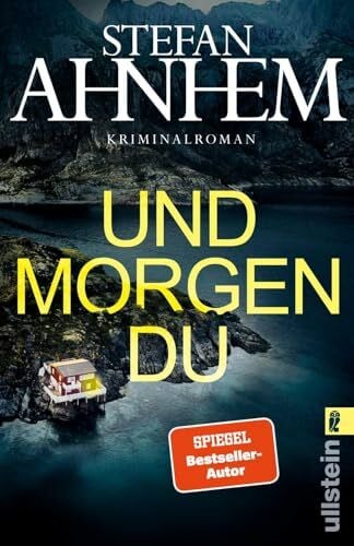 Frey, Katrin Und morgen du: Kriminalroman | »Ein Krimi, der einen nicht mehr loslässt. Fesselnd von der ersten bis zur letzten Seite.« Hjorth & Rosenfeldt (Ein Fabian-Risk-Krimi, Band 1)