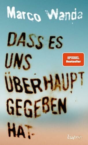 Wanda, Marco Dass es uns überhaupt gegeben hat