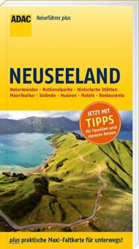 Rob, Gerda ADAC Reiseführer plus Neuseeland: mit Maxi-Faltkarte zum Herausnehmen