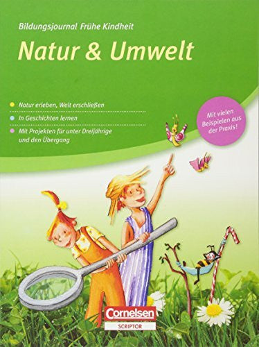 Schäfer, Gerd E. Bildungsjournal Frühe Kindheit / Natur & Umwelt