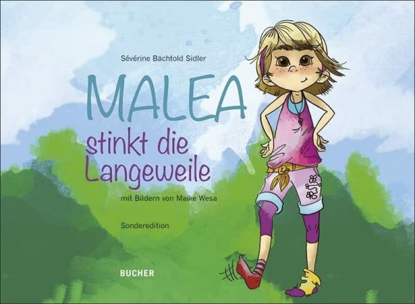Sévérine, Bächtold Sidler Malea stinkt die Langeweile: Sonderedition