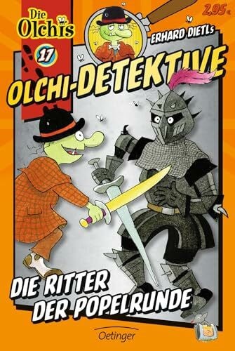 Iland-Olschewski, Barbara Olchi-Detektive 17. Die Ritter der Popelrunde