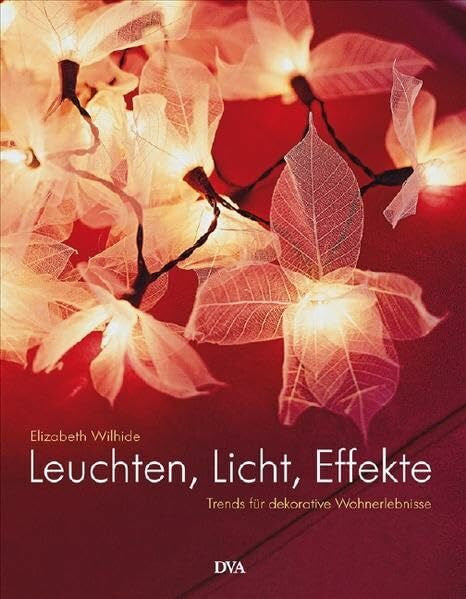 Wiebke Krabbe Leuchten, Licht, Effekte
