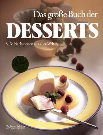 Schönfeldt, Sybil Das große Buch der Desserts (Teubner Sonderleistung)