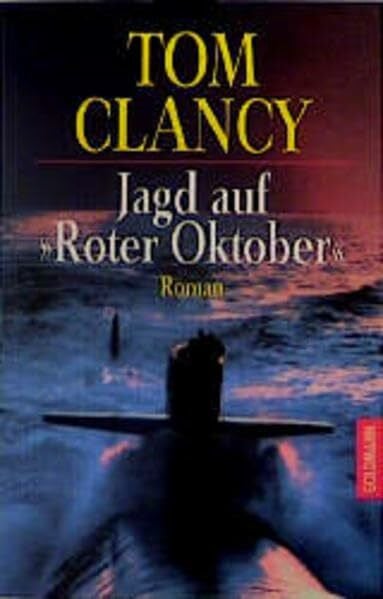 Clancy, Tom Jagd auf roter Oktober (Goldmann Allgemeine Reihe)