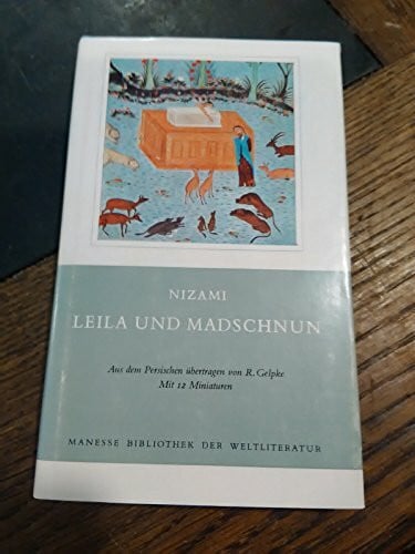 Gelpke, Rudolf Leila und Madschnun