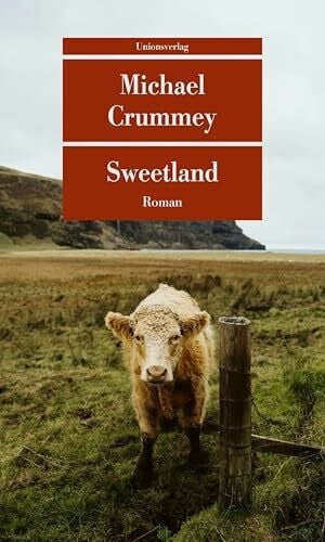 Groth, Peter Sweetland: Roman (Unionsverlag Taschenbücher)