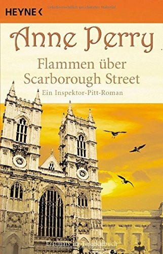 K. Schatzhauser Flammen über Scarborough Street: Ein Inspektor-Pitt-Roman