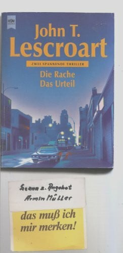 Lescroart, John T Die Rache /Das Urteil: Zwei spannende Thriller (Heyne Tip des Monats (23))