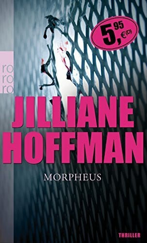 Zeitz, Sophie Morpheus: Thriller (Die C.-J.-Townsend-Reihe, Band 2)